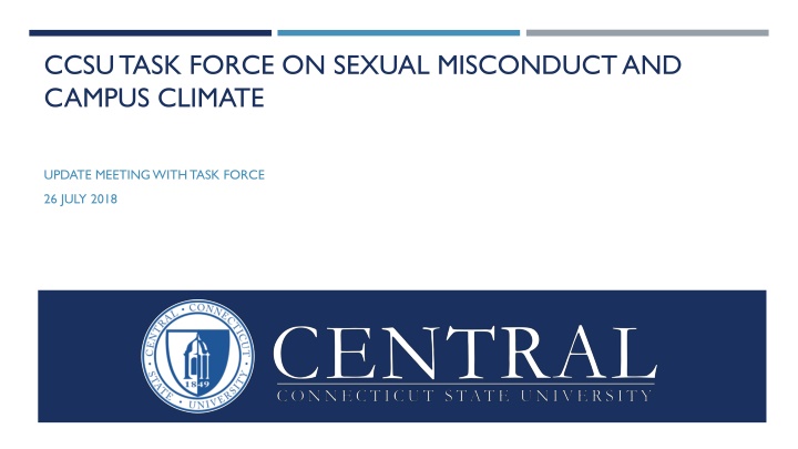 CCSU Task Force Update Meeting Highlights July 2018
