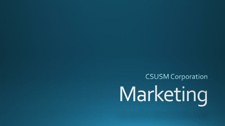 CSUSM Corporation Marketing and Operations Updates