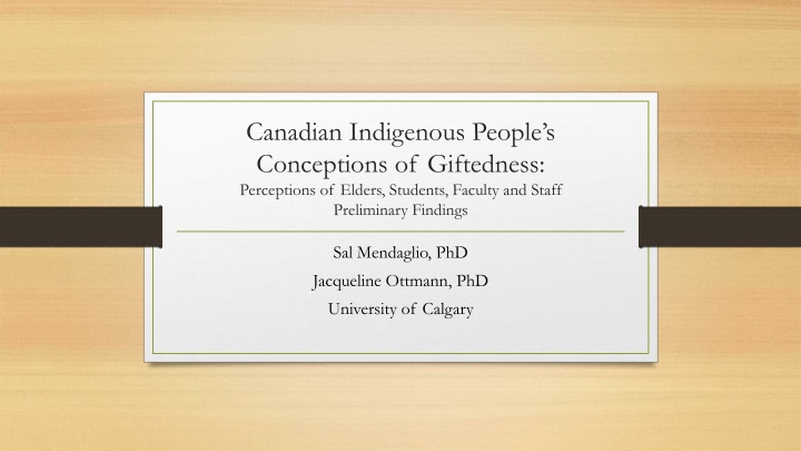 Indigenous Conceptions of Giftedness Among Canadian Peoples