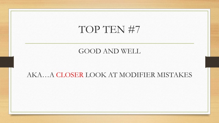 Adjectives and Adverbs as Modifiers in English
