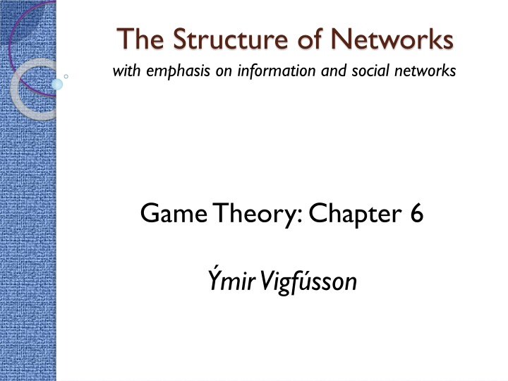 Game Theory in Networks