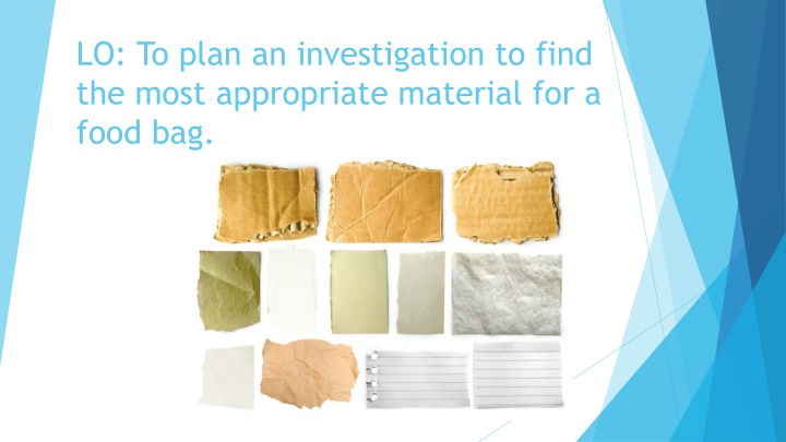 Investigating the Best Material for Food Bags