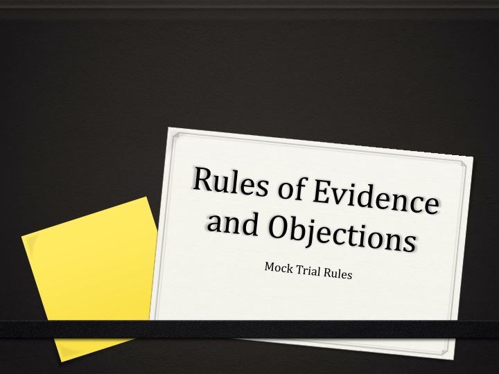 Evidence Rules in Legal Proceedings