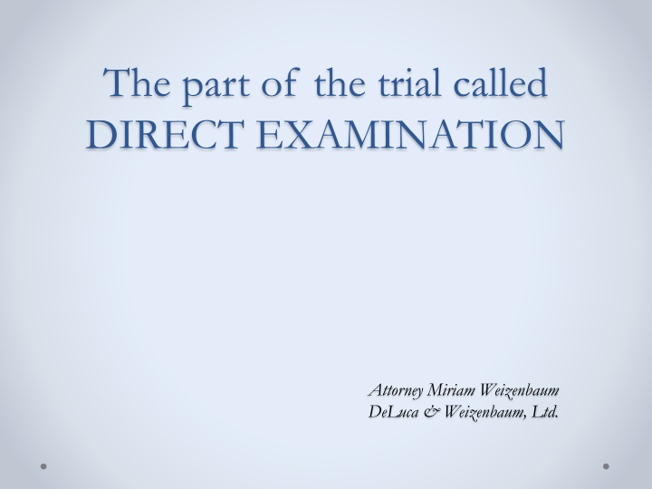 Mastering the Directed Examination in Legal Trials