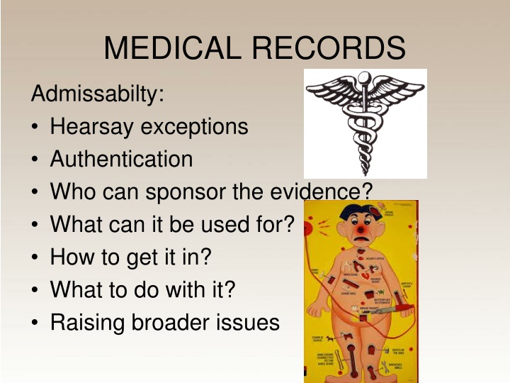 Medical Records in Legal Proceedings