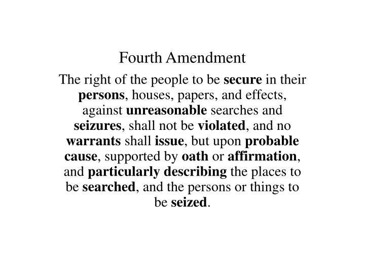 The Fourth Amendment: Search and Seizure Laws in the United States