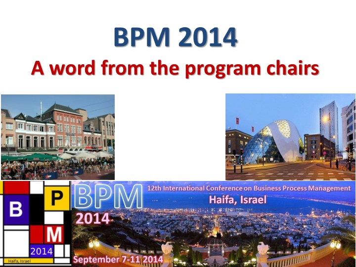 Business Process Management Conference 2014 Program Highlights