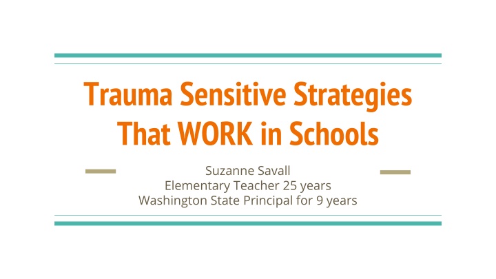 Effective Trauma-Sensitive Strategies in Schools by Suzanne Savall