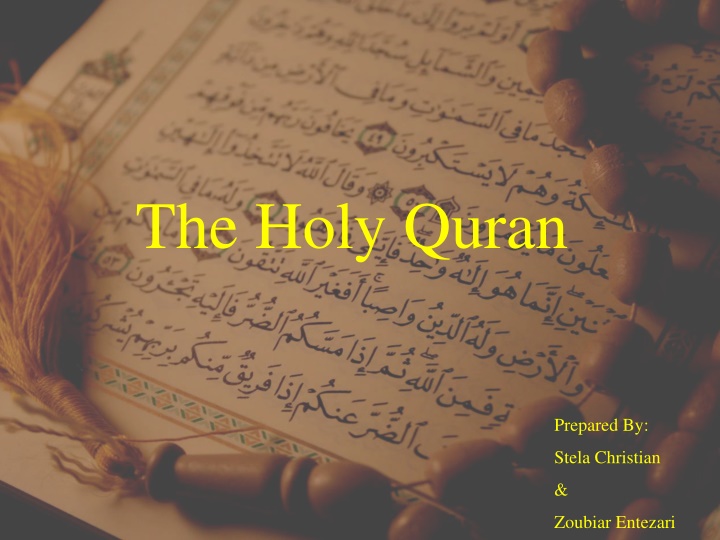 Insights into the Holy Quran: Revelations, Structure, and Physical Aspects