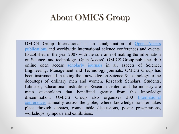 Advancing Science and Technology Worldwide with OMICS Group