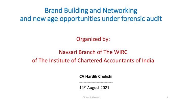 Insights on Brand Building, Forensic Audit, and New Age Opportunities from a Professional Services Event