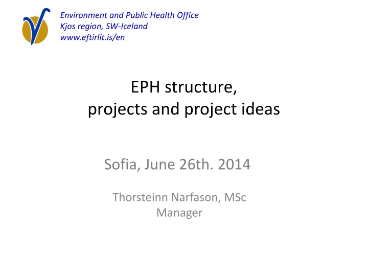 Environment and Public Health Office in Kjos Region, SW Iceland