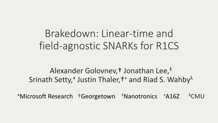Breakdown: Linear-time and Field-agnostic SNARKs for R1CS