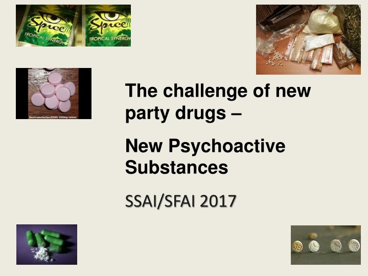 Challenges of New Party Drugs: New Psychoactive Substances