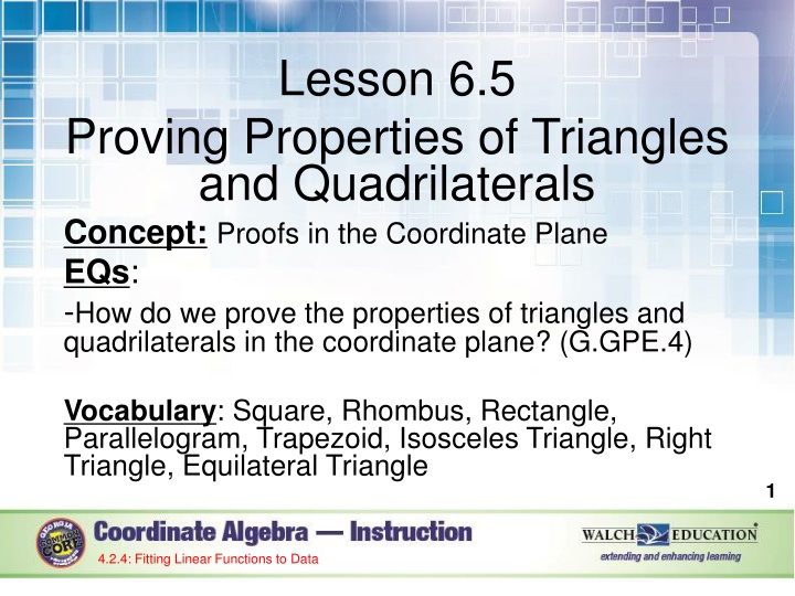 Proofs in Coordinate Plane: Triangles & Quadrilaterals