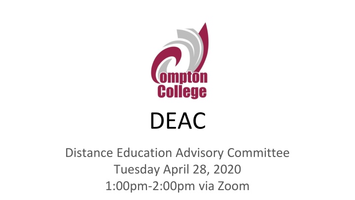 DEAC Distance Education Advisory Committee Meeting Updates