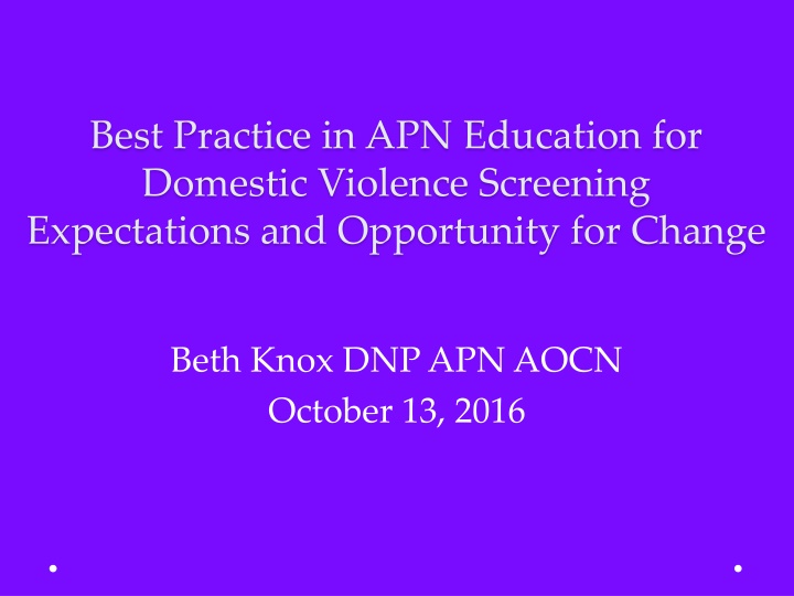 Best Practices in APN Education for Domestic Violence Screening