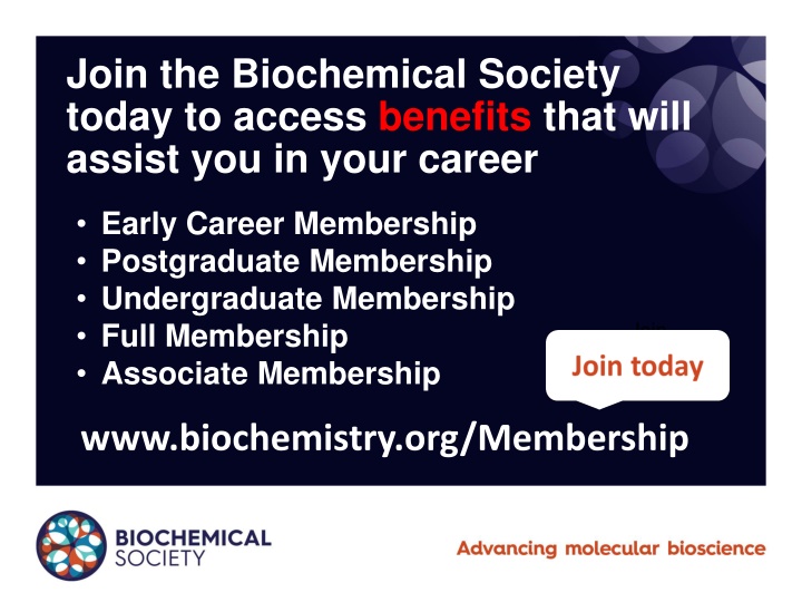 Membership Benefits with the Biochemical Society