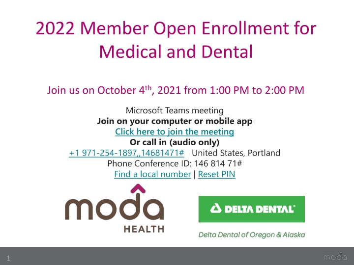 2022 Member Open Enrollment for Medical and Dental