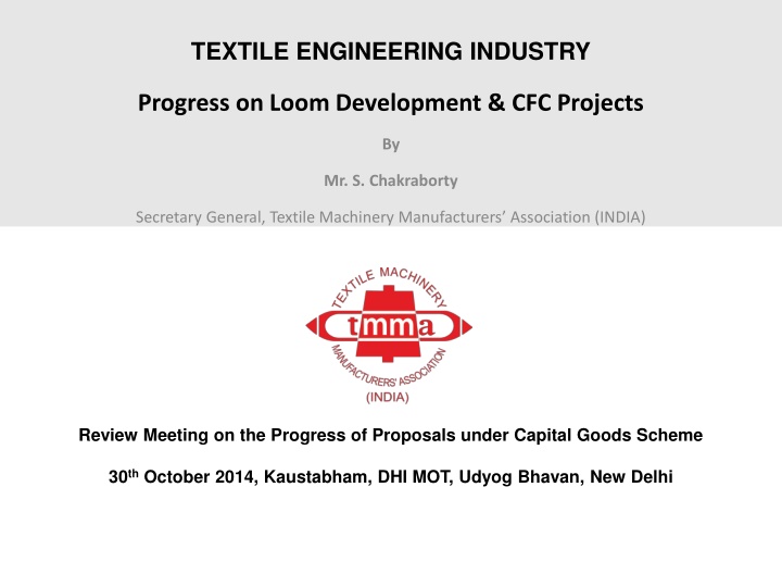 Progress on Loom Development & CFC Projects in Textile Engineering Industry