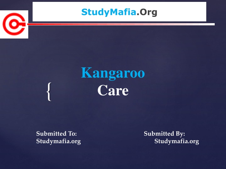 Kangaroo Care for Babies: Benefits and Procedure