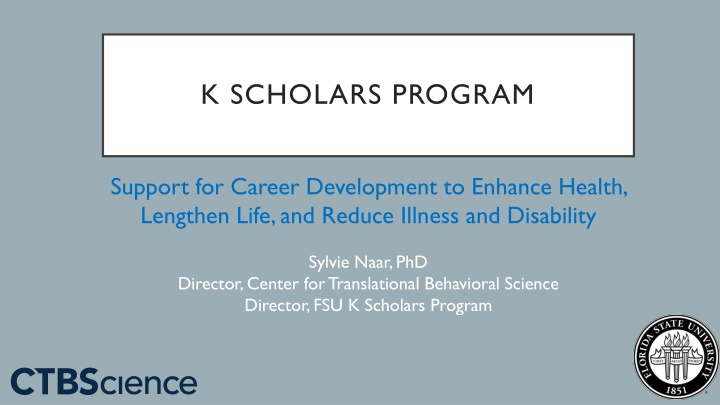 Opportunities for Research Career Development in Health Science