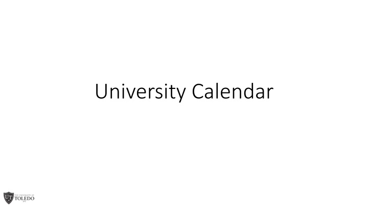 University Calendar and Semester Credit Hours