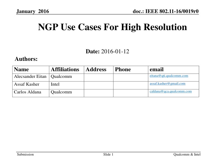 IEEE 802.11-16/0019r0: Use Cases for High Resolution Location Estimation