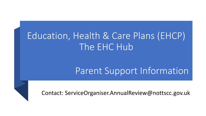 Enhancing Support for Education, Health & Care Plans through the Digital Platform - The EHC Hub