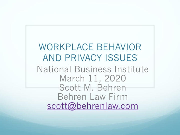 Employee Surveillance and Privacy Laws in the Workplace