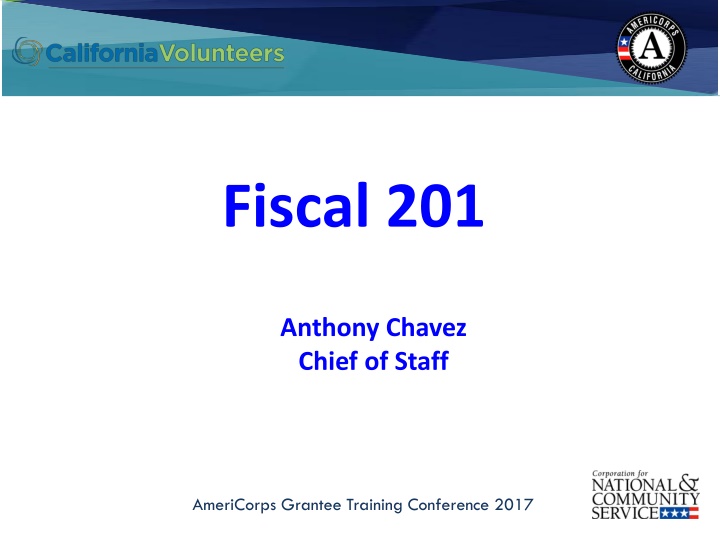 AmeriCorps California Volunteers Fiscal Training Conference 2017 Details