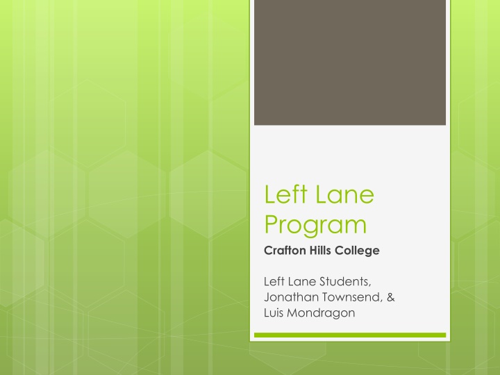 Left Lane Program at Crafton Hills College - Empowering Student Success