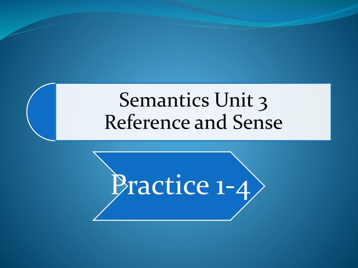 Semantics: Reference and Sense Explained