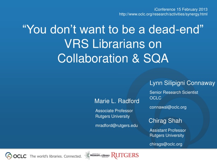 Insights on Virtual Reference Services and Collaboration in Libraries