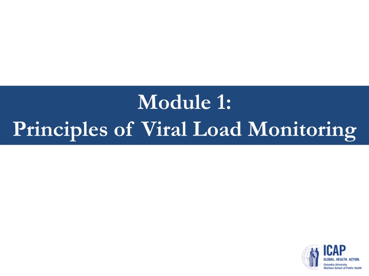 Principles of Viral Load Monitoring in HIV Infection