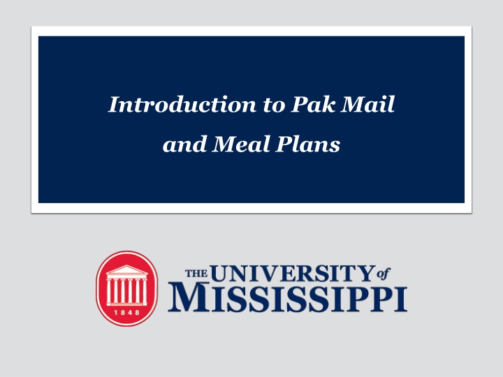 Guide to Pak Mail Services and Meal Plans at University Campus