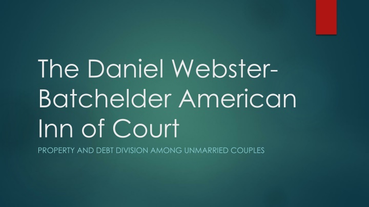 Property and Debt Division Among Unmarried Couples: Legal Insights
