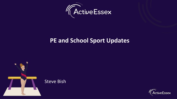 Updates on PE and School Sport Funding and Initiatives