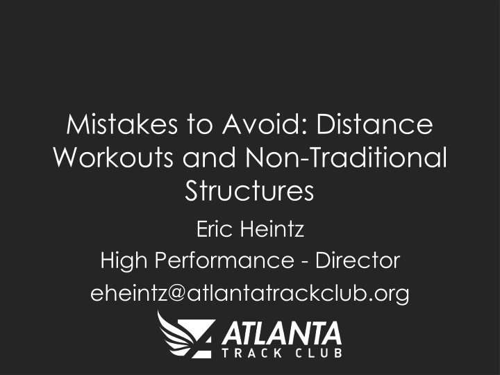 Distance Workouts: Mistakes, Objectives, and Training Vocabulary
