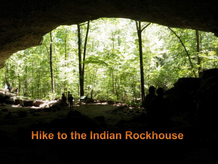 Experience the Indian Rockhouse Hiking Trail Adventure