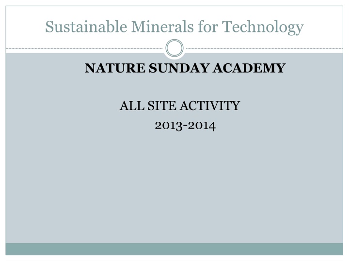 Minerals in Technology: A Hands-on Learning Experience