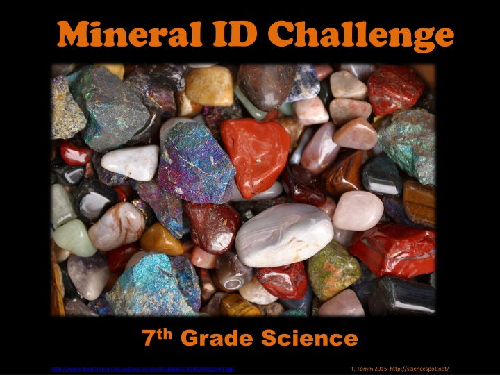 Mineral Identification Challenge for 7th Grade Science Students
