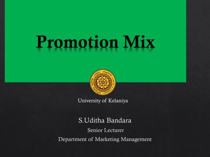 Mastering Effective Marketing Communication Strategies at University of Kelaniya