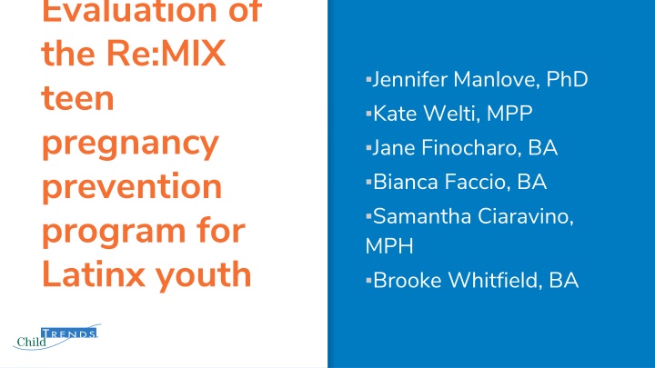 Evaluation of Re:MIX Teen Pregnancy Prevention Program for Latinx Youth