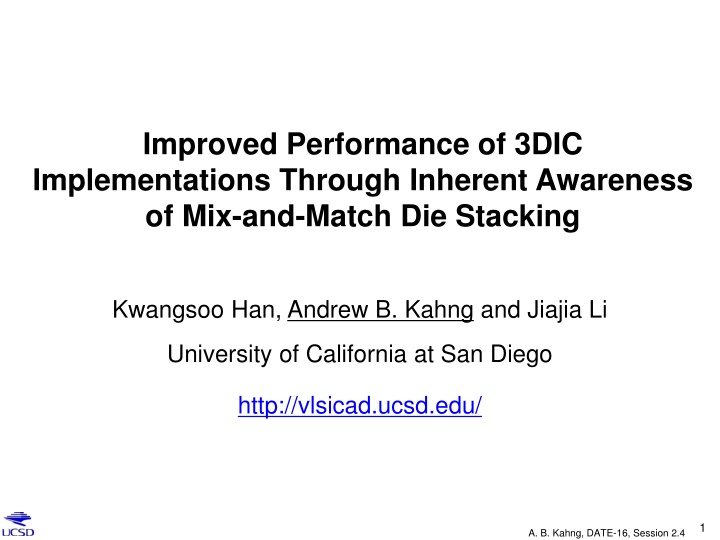 Enhancing 3DIC Implementations with Mix-and-Match Die Stacking