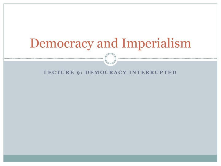 Challenges to Democracy: An Historical Perspective