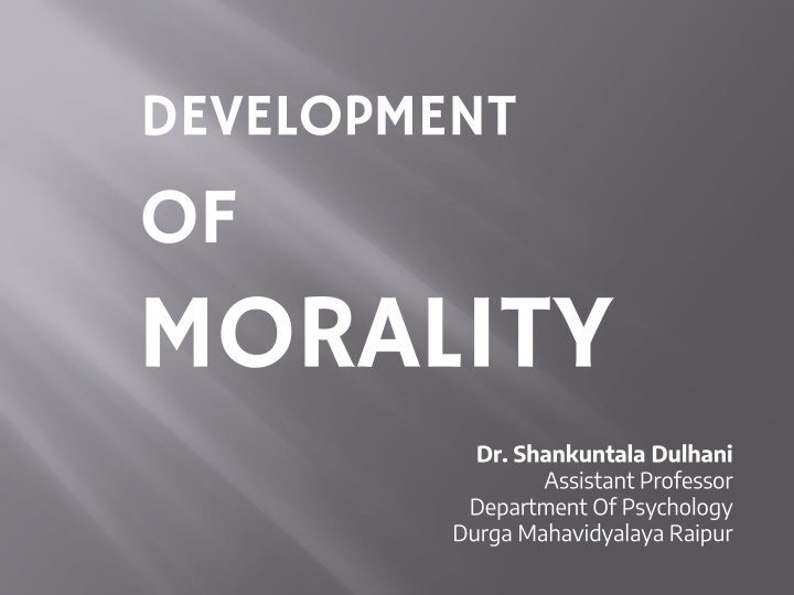 Moral Development: Insights and Perspectives