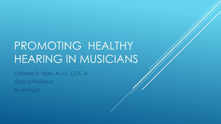 Promoting Healthy Hearing in Musicians: Understanding the Risks and Protection