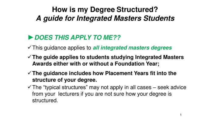 Guide to Structured Integrated Masters Degrees