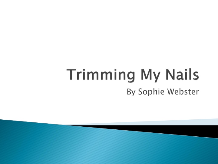 Teaching Children How to Trim Their Nails Safely